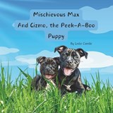 Mischievous Max and Gizmo, The Peek-a-Boo Puppy - Leslie Camille - 9798328552011
