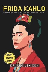 Frida Kahlo - Leo Lexicon - 9798329460056