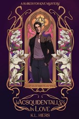 Acsquidentally In Love: A Sucker For Love Mystery - K. L. Hiers - 9798329462722
