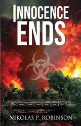 Innocence Ends - Nikolas P Robinson - 9798329483512