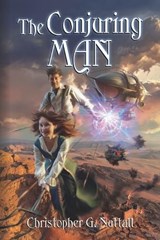 The Conjuring Man - Christopher G Nuttall - 9798329746549