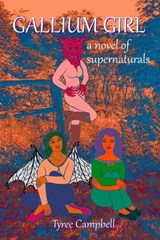 Gallium Girl - Tyree Campbell - 9798330201525
