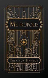 Harbou, T: Metropolis - Thea Von Harbou - 9798330214143