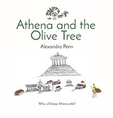Athena and the Olive Tree - Alexandra Penn - 9798330225408
