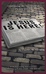 Jesus is Here! - Charles M Sheldon - 9798330265473