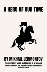 A Hero of Our Time - Mikhail Lermontov - 9798330281367