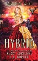 Hybrid - L a Boruff ; Kerry Adrienne - 9798330313129