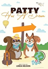 Patty Has A Dream - Linda Nelson - 9798330335374