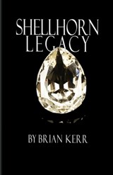 Shellhorn Legacy - Brian Kerr - 9798330350957
