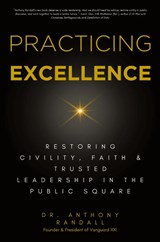 Practicing Excellence - Anthony Randall - 9798330394968