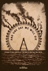 And One Day We Will Die - Patrick Barb - 9798330470617