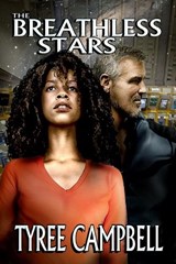 The Breathless Stars - Tyree Campbell - 9798330473779