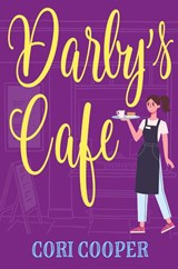 Darby's Cafe - Cori Cooper - 9798330532179