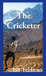 The Cricketer - Ian Feldman - 9798330556601