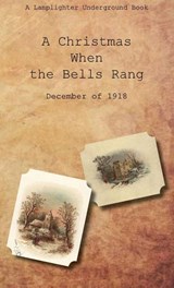 A Christmas When the Bells Rang - Tallmadge Swartzfager - 9798330566044