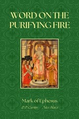 Word on the Purifying Fire - Mark of Ephesus - 9798330591886