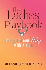 The Ladies Playbook - Melanie Joy Vertalino - 9798330624683