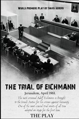 The Trial of Adolf Eichmann - David Serero - 9798332487842