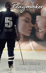 Playmaker: A Sapphic Hockey Romance - L. a. Witt - 9798332573439