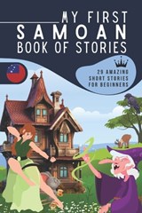 My first samoan book of stories: A collection of 29 samoan short stories for beginners, Learn samoan easily reading short stories, samoan for kids and - Abdo_editions - 9798333579614