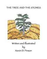The Tree and the Stones - Kevin D Finson - 9798333842602
