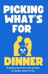 Picking What's for Dinner - Ben Anderson - 9798334273924