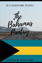 The Bahamas Pantry - Steve Page - 9798334419032