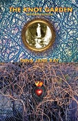 The Knot Garden - Inna Jane Ray - 9798335494502