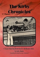 The Kirby Chronicles - Dan Anderson ; Kirby Barker - 9798335585477