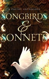 Songbirds & Sonnets - Lauren Carter ; Suzy Pasqualetto ; Romardo Lyons - 9798336381573