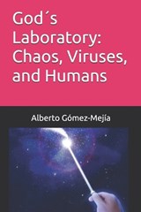God´s Laboratory - Alberto Gómez-Mejía - 9798336446081