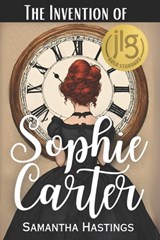 The Invention of Sophie Carter - Samantha Larsen - 9798336560435