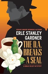 The D.A. Breaks a Seal - Erle Stanley Gardner - 9798337202808
