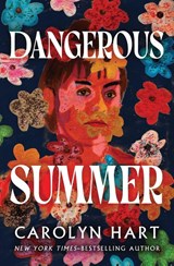 Dangerous Summer - Carolyn Hart - 9798337203959