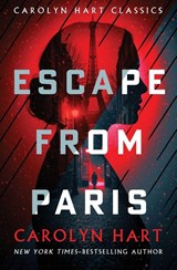 Escape from Paris - Carolyn Hart - 9798337204727