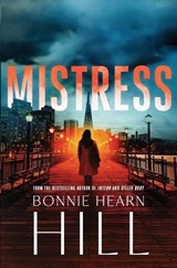 Mistress - Bonnie Hearn Hill - 9798337205182
