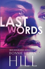 Last Words - Bonnie Hearn Hill - 9798337205212
