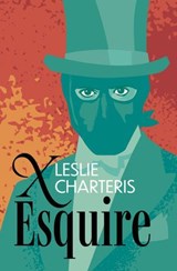 X Esquire - Leslie Charteris - 9798337205236