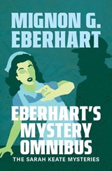 Eberhart's Mystery Omnibus - Mignon G. Eberhart - 9798337205311