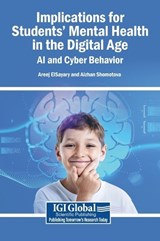 Implications for Students' Mental Health in the Digital Age -  - 9798337342221