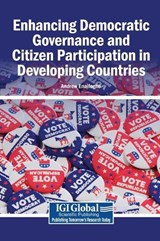 Enhancing Democratic Governance and Citizen Participation in Developing Countries -  - 9798337358369