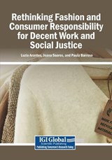 Rethinking Fashion and Consumer Responsibility for Decent Work and Social Justice -  - 9798337374536