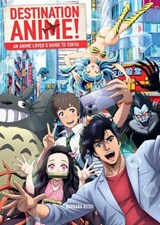 Destination Anime! - Barbara Rossi - 9798337400549