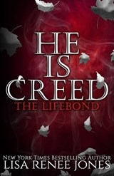 He is... Creed Part Three - Lisa Renee Jones - 9798337625881