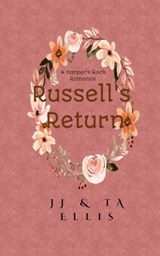 Russell's Return - Ta Ellis ; Jj Ellis - 9798338169360