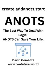 create.addanots.start ANOTS - David Gomadza - 9798338299388