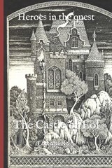 Heroes in the quest - Lorenzo Rossi - 9798340249319