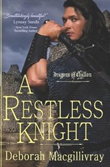 A Restless Knight - Deborah Macgillivray - 9798341033856