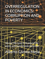 Overregulation in Economics - Alberto Gómez-Mejía - 9798341050679