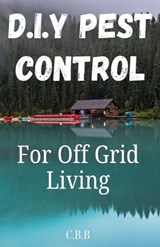 DIY Pest Control - C B B - 9798341177277